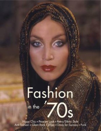 1970s Fashion by E; Fiell, C Dirix