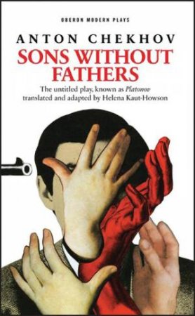 Sons Without Fathers by Helena Kaut-Howson