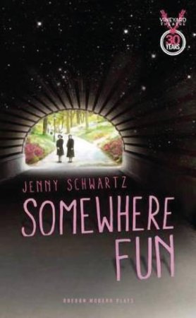 Somewhere Fun by Jenny  Schwartz