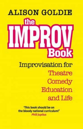 The Improv Book by Alison Goldie