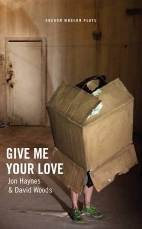 Give Me Your Love by Jon Haynes & David Woods