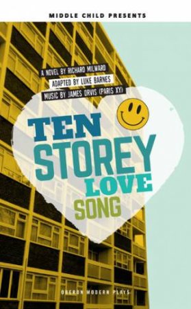 Ten Storey Love Song by Luke Barnes