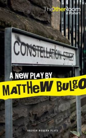 Constellation Street by Matthew Bulgo