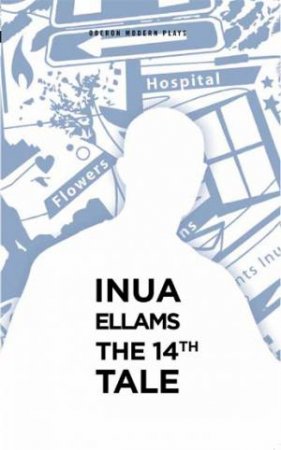 The 14th Tale by Inua Ellams