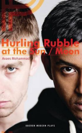 Hurling Rubble at the Sun / Moon by Aveas Mohammad