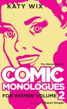 Comic Monologues for Women Volume 2