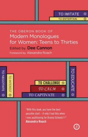 The Oberon Book of Modern Monologues for Women, Volume 3 by Various