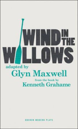 The Wind in the Willows by Kenneth Grahame