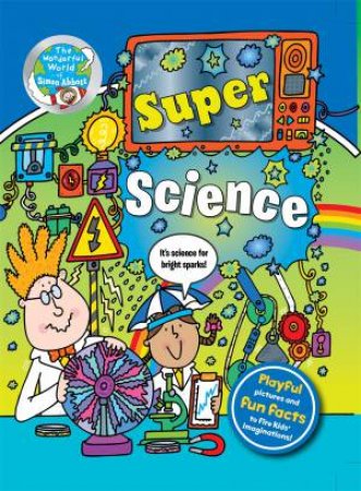 Super Science by Simon Abbott