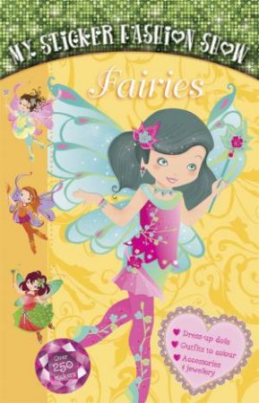 My Sticker Fashion Show: Fairies by Various 