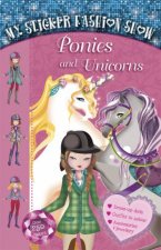 My Sticker Fashion Show Ponies and Unicorns