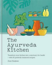 The Ayurveda Kitchen