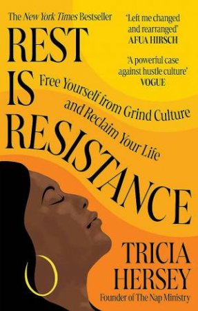 Rest Is Resistance by Tricia Hersey