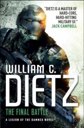 The Final Battle by William C. Dietz