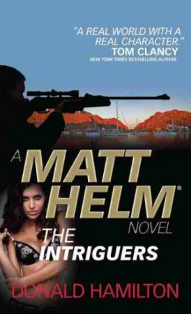 Matt Helm - The Intriguers by Donald Hamilton