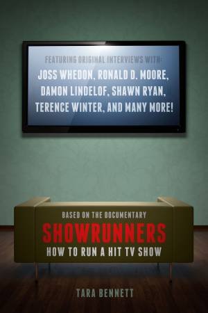 Showrunners by Tara Bennett