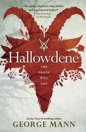 Hallowdene by George Mann