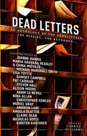 Dead Letters: An Anthology by Various