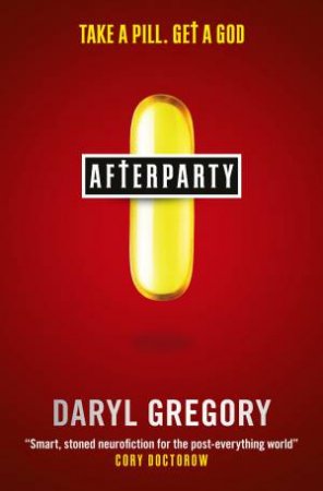 Afterparty by Daryl Gregory