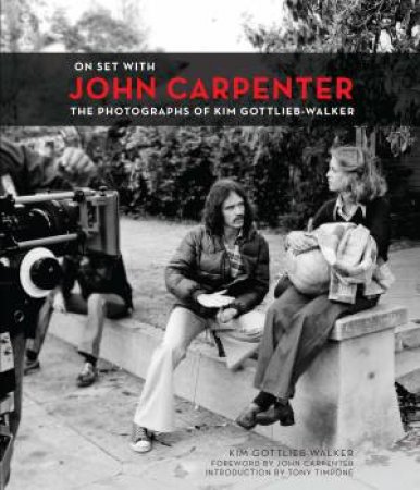 On Set With John Carpenter by Kim Gottlieb-walker