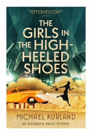 The Girls in the High-Heeled Shoes by Michael Kurland