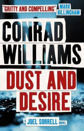 Dust and Desire by Conrad Williams