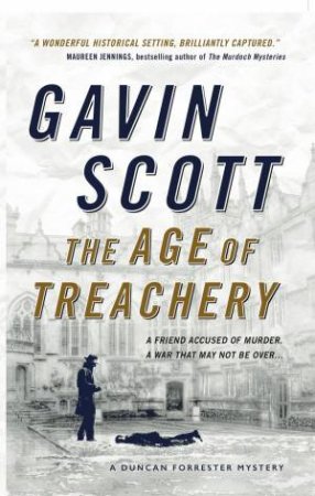 The Age Of Treachery by Gavin Scott