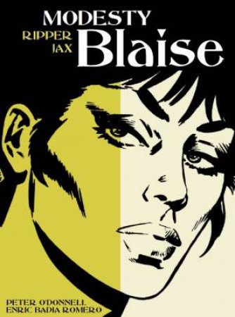 Modesty Blaise Ripper Jax by Peter O'Donnell & Enric Badia Romero