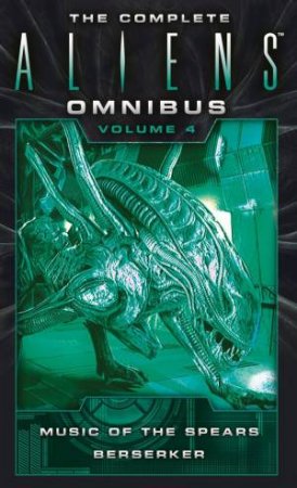 The Complete Aliens Omnibus, Volume 4 by Yvonne Navarro & S. D. Perry