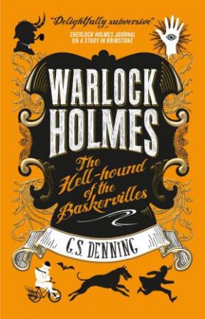 Warlock Holmes by G. S. Denning