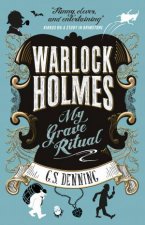 Warlock Holmes My Grave Ritual