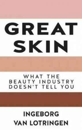 Great Skin by Ingeborg van Lotringen