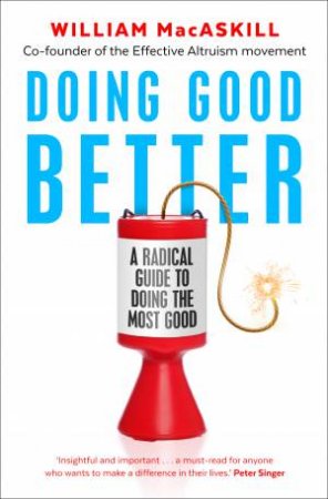 Doing Good Better by William MacAskill