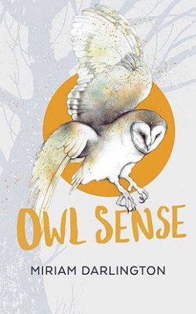 Owl Sense by Miriam Darlington