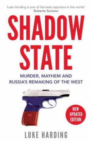 Shadow State by Luke Harding