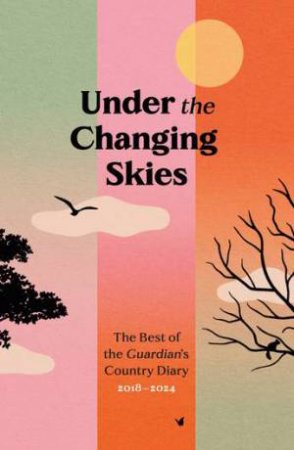 Under the Changing Skies by Paul Fleckney