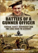 Battles of a Gunner Officer