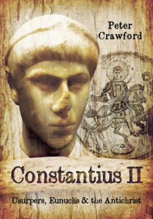 Constantius II by PETER CRAWFORD