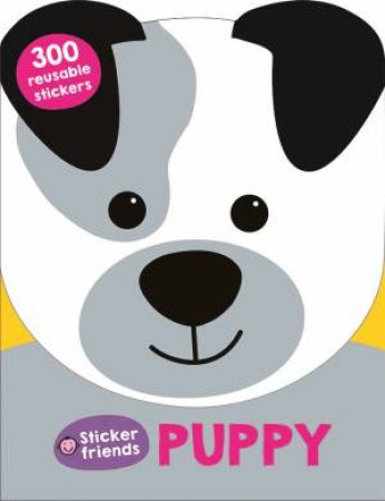 Sticker Friends: Puppy by Various 