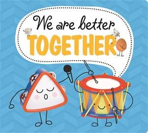 We Are Better Together by Various