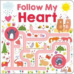 Follow My Heart by Roger Priddy