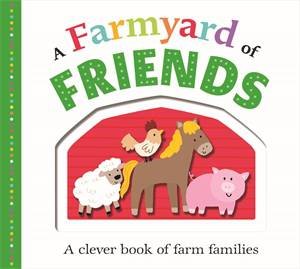 A Farmyard of Friends by Roger Priddy