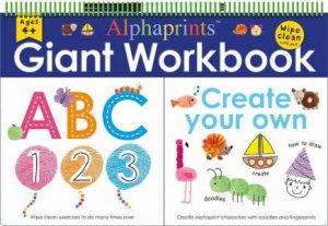 Giant Wipe Clean Workbook: Alphaprints ABC 123 / Create Your Own by Roger Priddy