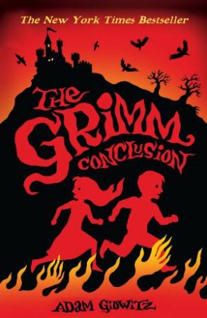 The Grimm Conclusion by Adam Gidwitz