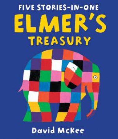 Elmer's Treasury by David McKee