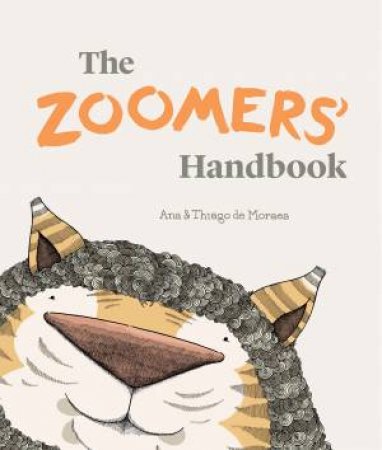 The Zoomers' Handbook by Ana de Moraes 