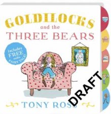 Goldilocks And The Three Bears