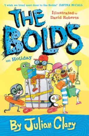 The Bolds On Holiday by Julian Clary