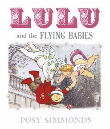 Lulu And The Flying Babies by Posy Simmonds