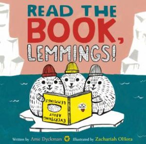 Read the Book, Lemmings! by Ame Dyckman